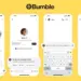 Bumble drops its women-message-first rule